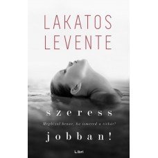 Szeress jobban!   -  Londoni Készleten